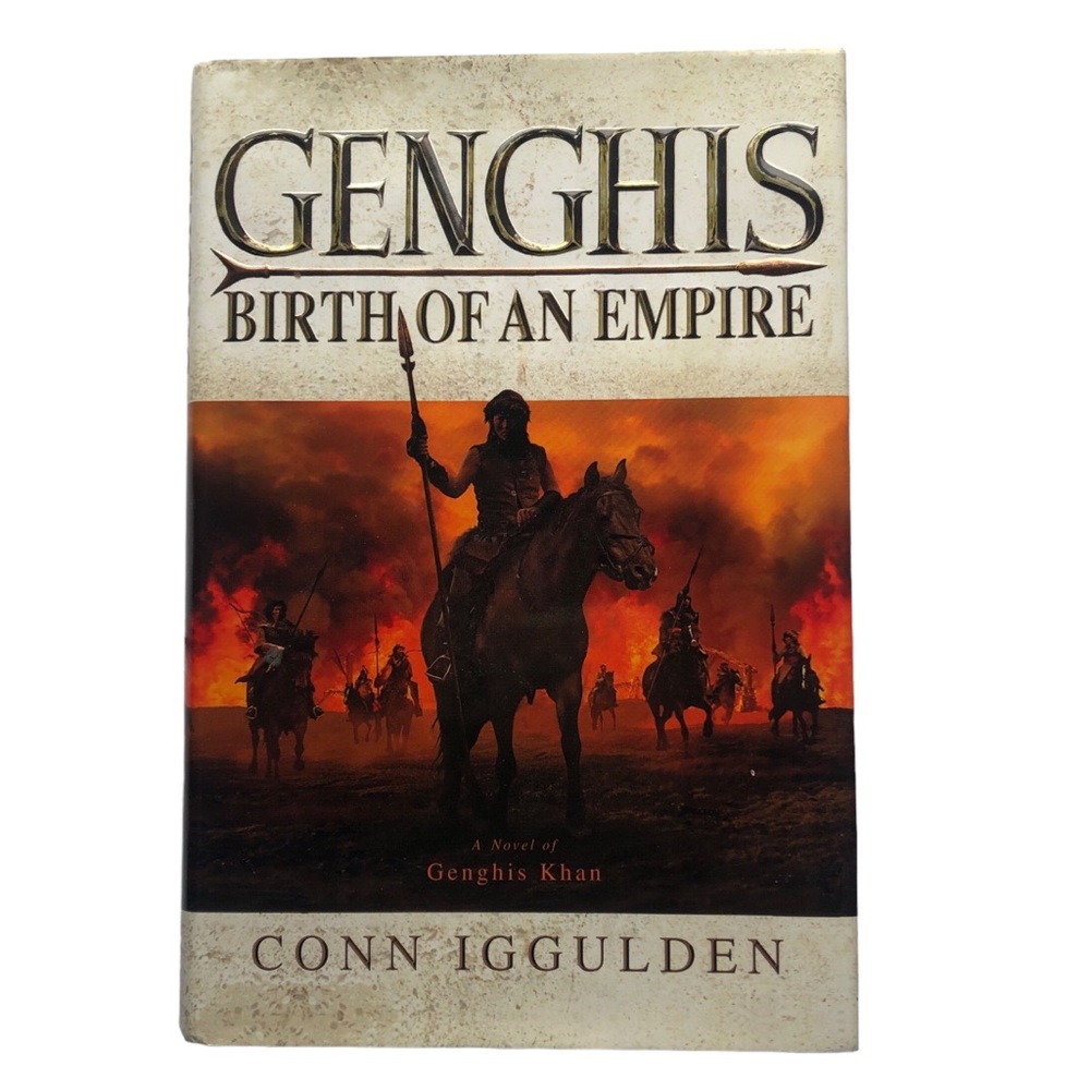 Genghis: Birth of an Empire by Conn Iggulden Hardcover Historical Fiction Book